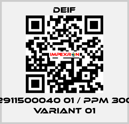 2911500040 01 / PPM 300 Variant 01 Deif