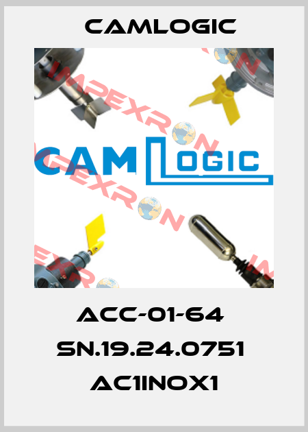 ACC-01-64  SN.19.24.0751  AC1INOX1 Camlogic