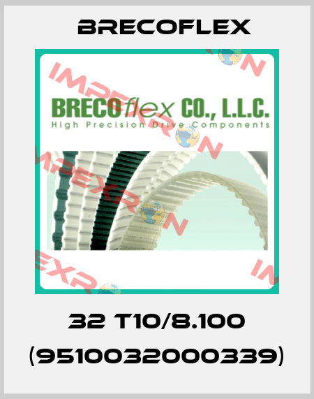 32 T10/8.100 (9510032000339) Brecoflex