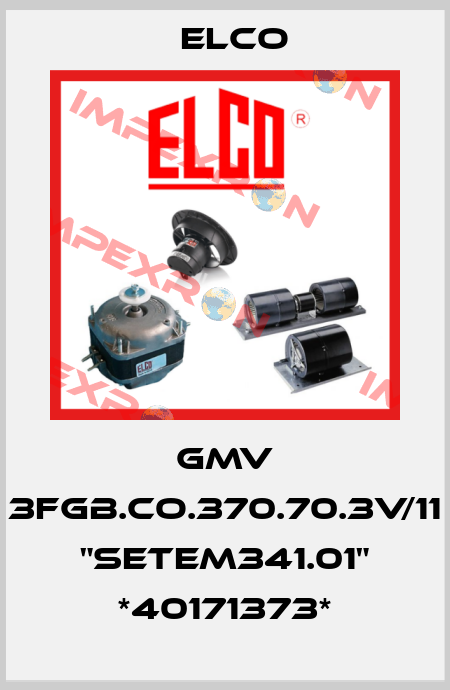 GMV 3FGB.CO.370.70.3V/11 "SETEM341.01" *40171373* Elco