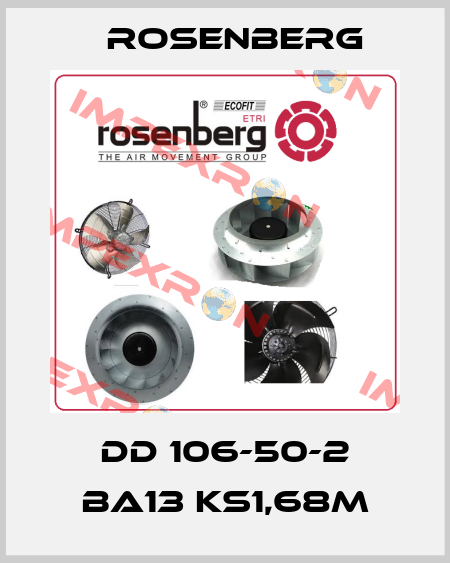 DD 106-50-2 BA13 KS1,68M Rosenberg