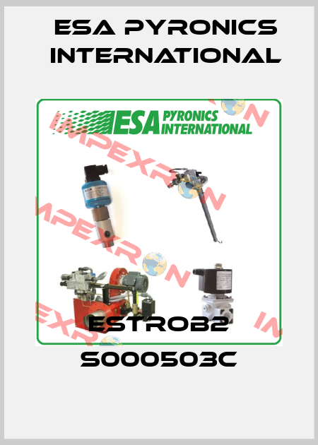 ESTROB2 S000503C ESA Pyronics International