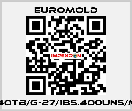 (K)440TB/G-27/185.400UN5/MWS EUROMOLD