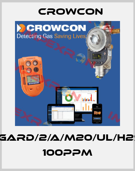 XGARD/2/A/M20/UL/H2S/ 100PPM Crowcon