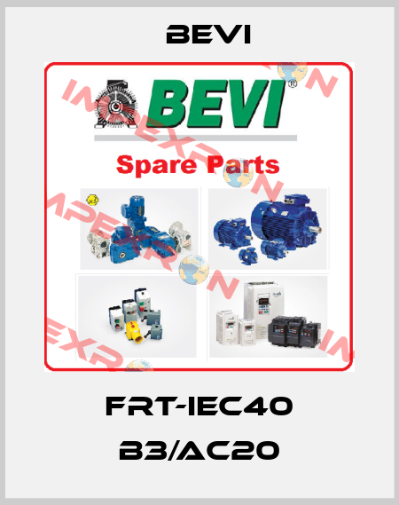 FRT-IEC40 B3/AC20 Bevi