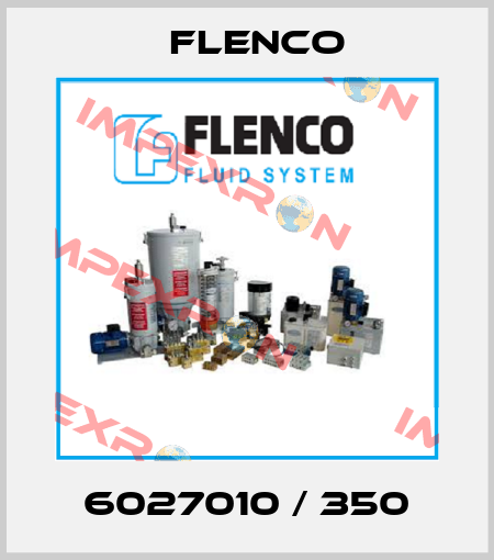 6027010 / 350 Flenco