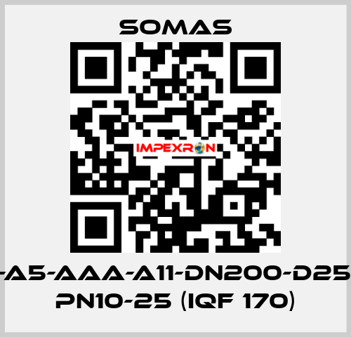 MTV-A5-AAA-A11-DN200-D25-B20 PN10-25 (IQF 170) SOMAS