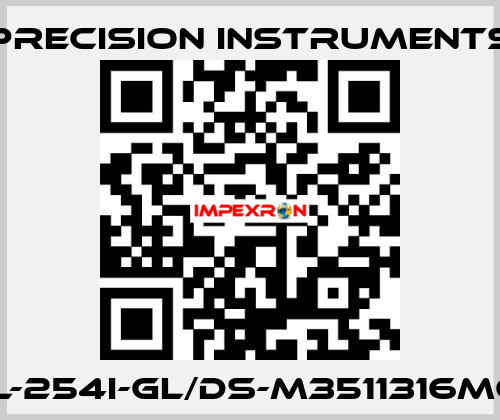 201L-254I-GL/DS-M3511316MG1/4 Precision Instruments
