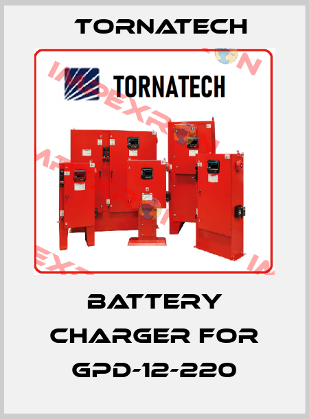 battery charger for GPD-12-220 TornaTech
