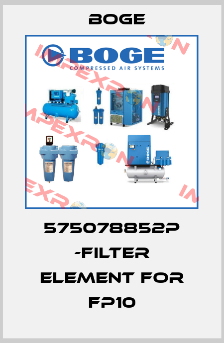575078852P -filter element for FP10 Boge