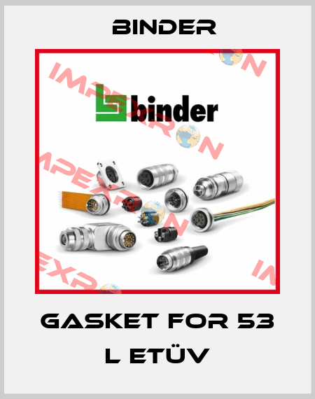 gasket for 53 l etüv Binder