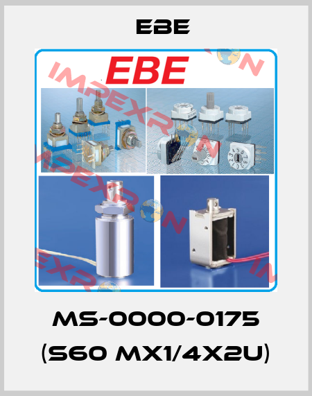 MS-0000-0175 (S60 MX1/4X2U) EBE