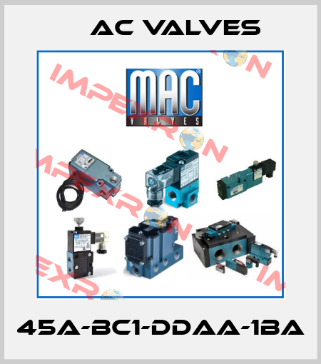 45A-BC1-DDAA-1BA МAC Valves