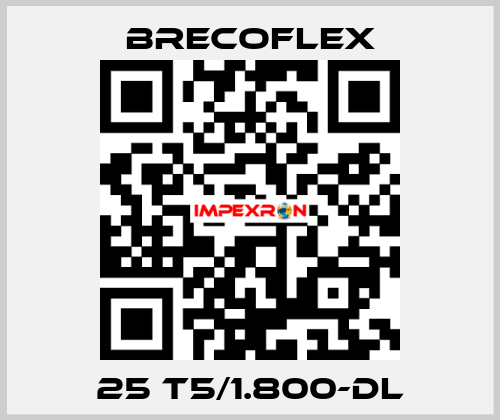 25 T5/1.800-DL Brecoflex