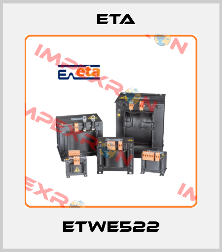 ETWE522 Eta