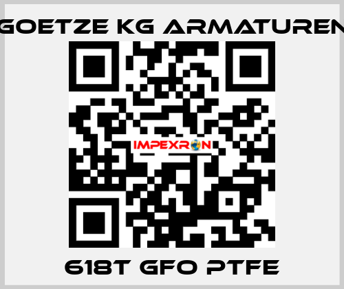 618t GFO PTFE Goetze KG Armaturen