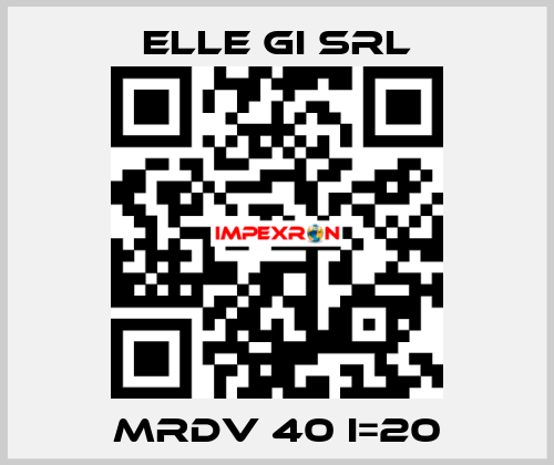 MRDV 40 I=20 ELLE GI SRL
