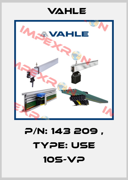 P/n: 143 209 , Type: USE 10S-VP Vahle