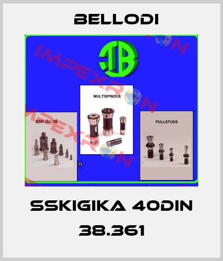 SSKIGIKA 40DIN 38.361 Bellodi
