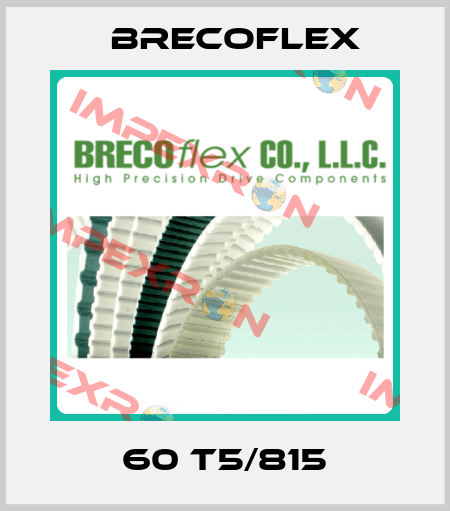 60 T5/815 Brecoflex