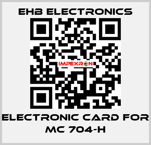 electronic card for MC 704-H ehb electronics