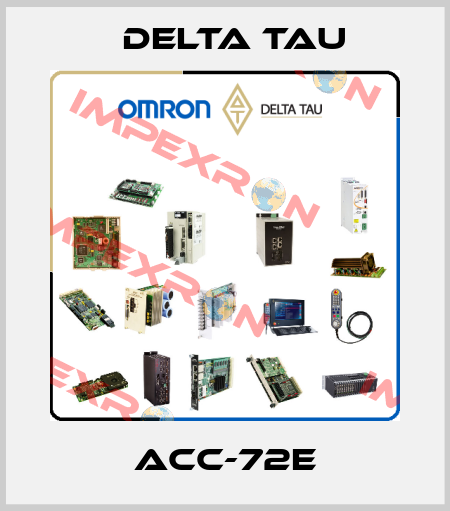 ACC-72E Delta Tau