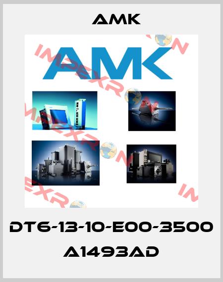 DT6-13-10-E00-3500 A1493AD AMK