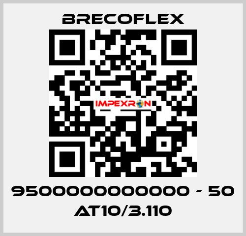 9500000000000 - 50 AT10/3.110 Brecoflex