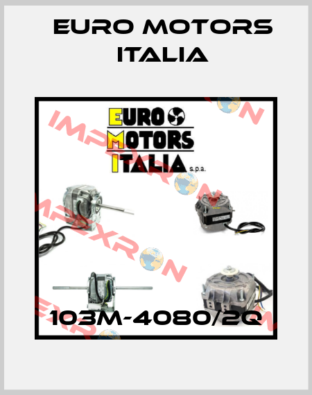 103M-4080/2Q Euro Motors Italia