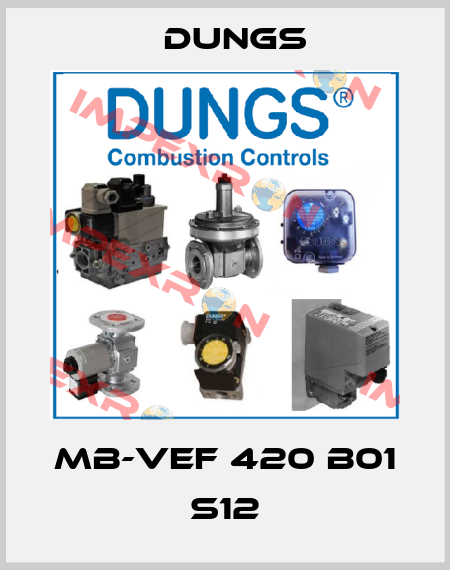 MB-VEF 420 B01 S12 Dungs