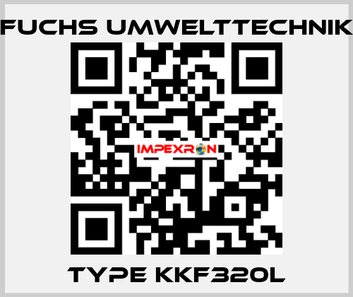 Type KKF320L Fuchs Umwelttechnik