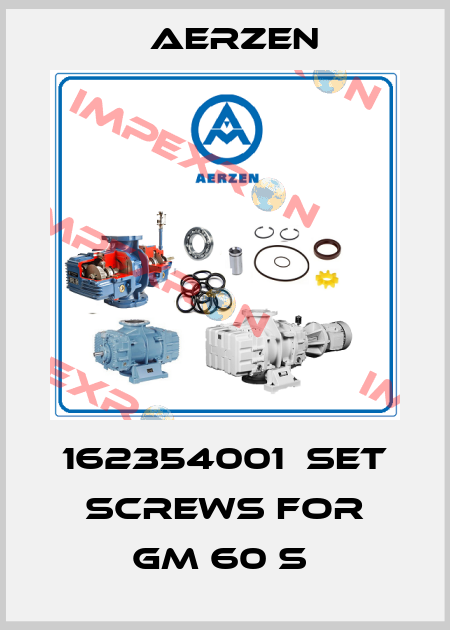 162354001  SET SCREWS FOR GM 60 S  Aerzen