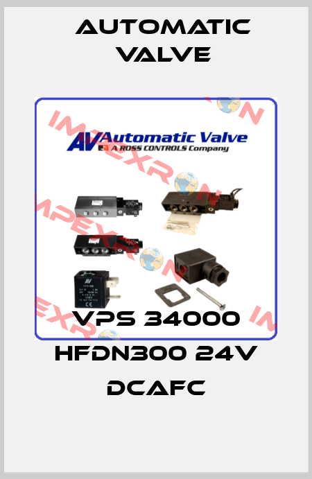 VPS 34000 HFDN300 24V DCAFC Automatic Valve