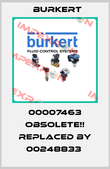 00007463 Obsolete!! Replaced by 00248833  Burkert