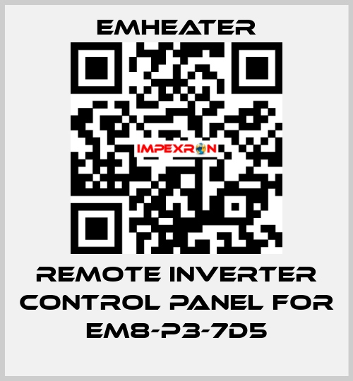Remote inverter control panel for EM8-P3-7d5 EMHEATER