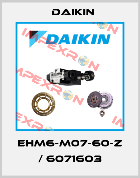EHM6-M07-60-Z / 6071603 Daikin