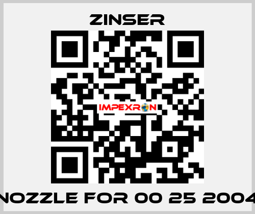 nozzle for 00 25 2004 Zinser