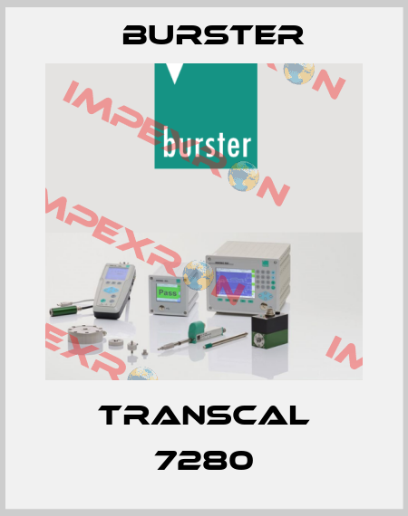 TRANSCAL 7280 Burster