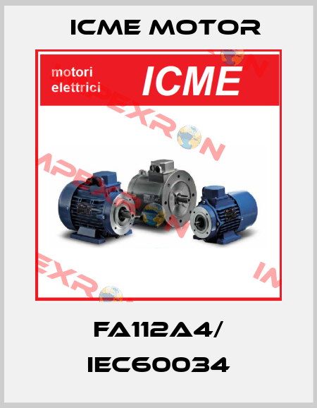 FA112A4/ IEC60034 Icme Motor