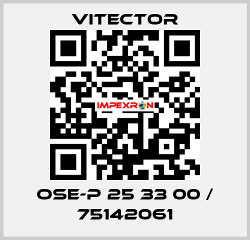 OSE-P 25 33 00 / 75142061 vitector