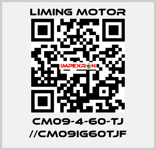 CM09-4-60-TJ //CM09IG60TJF Liming Motor