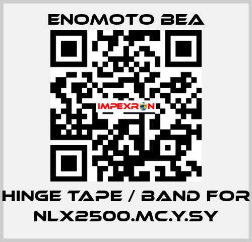 hinge tape / band for NLX2500.MC.Y.SY Enomoto BeA
