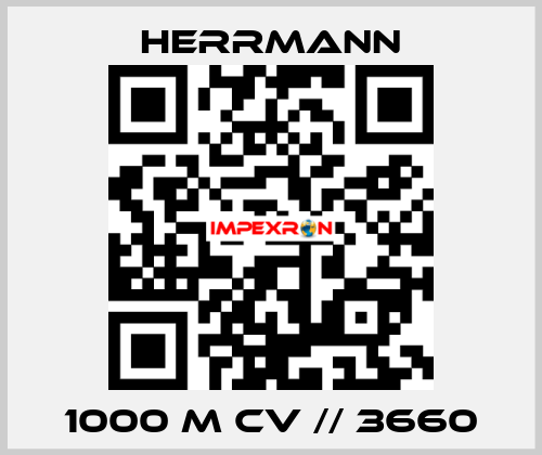 1000 M CV // 3660 Herrmann