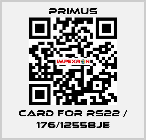 card for RS22 / 176/12558JE Primus