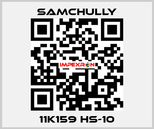 11K159 HS-10 Samchully