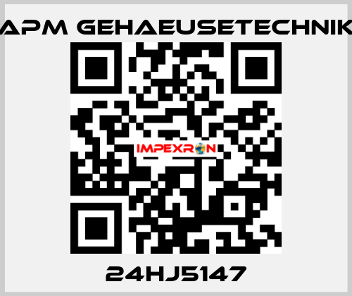 24HJ5147 APM GEHAEUSETECHNIK