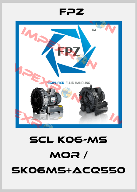 SCL K06-MS MOR / SK06MS+ACQ550 Fpz