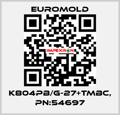 K804PB/G-27+TMBC, PN:54697 EUROMOLD