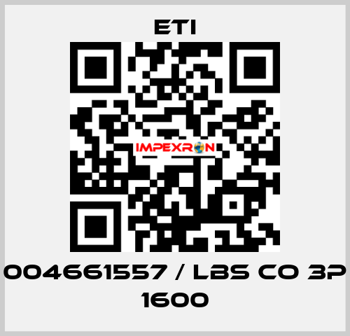 004661557 / LBS CO 3P 1600 Eti