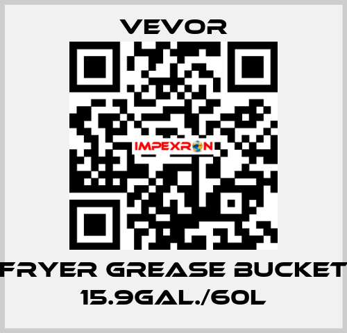 Fryer Grease Bucket 15.9Gal./60L VEVOR